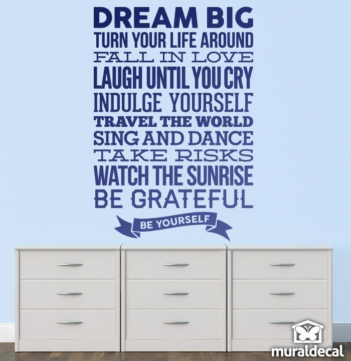 Wall Stickers: Dream big and be yourself
