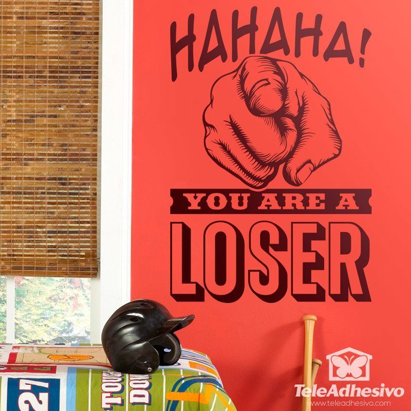 Wall Stickers: Hahaha, you are a loser