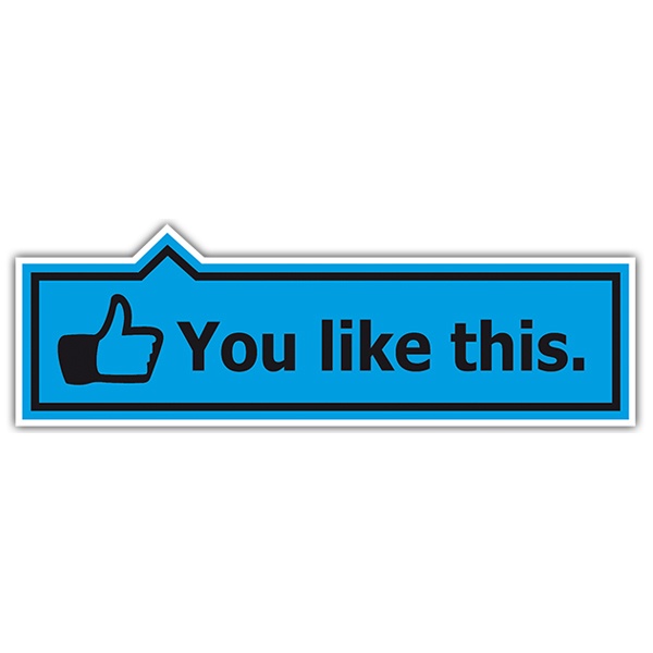 Car & Motorbike Stickers: You like this (Facebook)