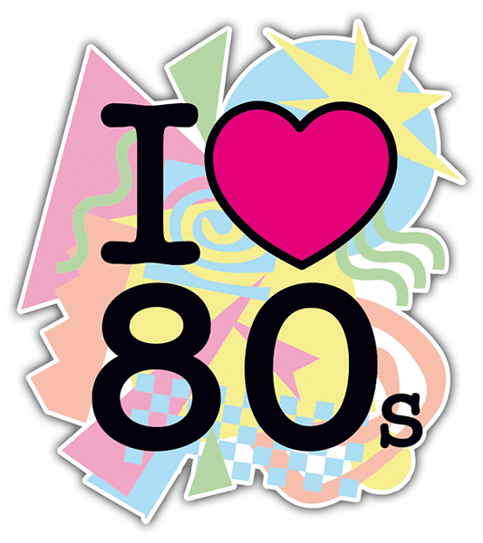 Car & Motorbike Stickers: I Love 80s