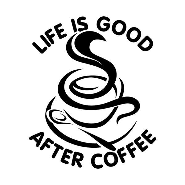 Wall Stickers: Life is Good After Coffee