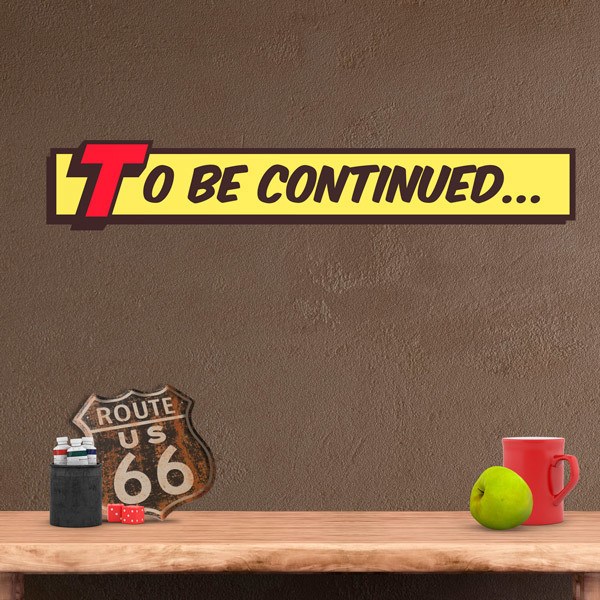 Wall Stickers: To be continued comic