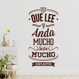 Wall Stickers: El que lee y anda mucho sabe mucho - Cervantes 4