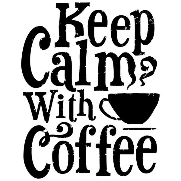 Wall Stickers: Keep Calm with Coffee