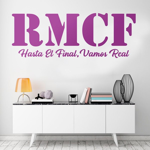 Wall Stickers: RMCF Until the End, Come on Real