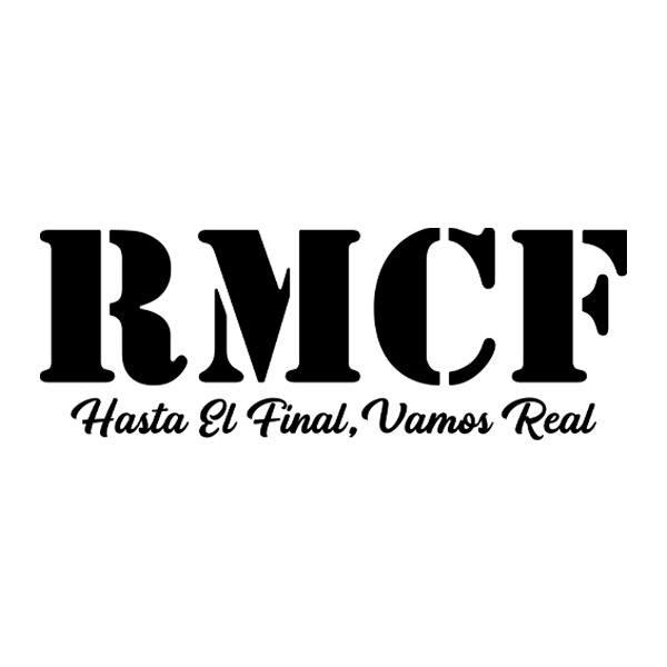 Wall Stickers: RMCF Until the End, Come on Real