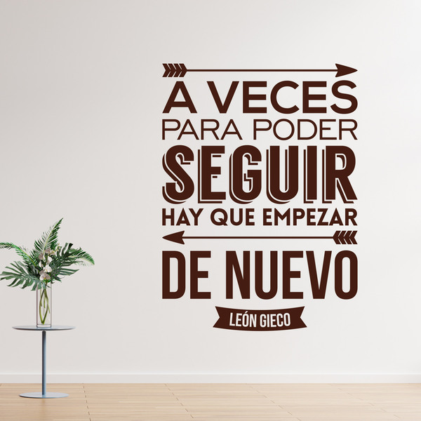 Wall Stickers: A veces para poder seguir...