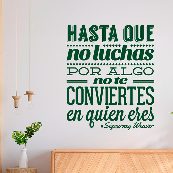 Wall Stickers: Hasta que no luchas... Sigourney Weaver