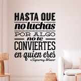 Wall Stickers: Hasta que no luchas... Sigourney Weaver 4