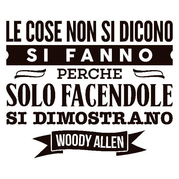 Wall Stickers: Le cose non si dicono... Woody Allen