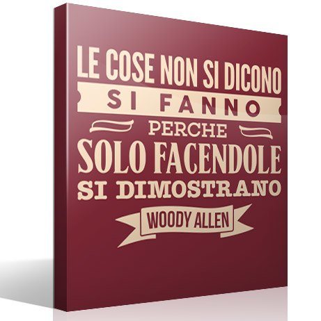 Wall Stickers: Le cose non si dicono... Woody Allen