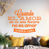 Wall Stickers: Cuando el amor... Calderón de la Barca 3
