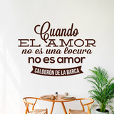 Wall Stickers: Cuando el amor... Calderón de la Barca 4