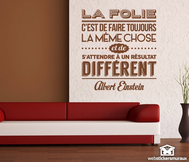 Wall Stickers: La folie cest de faire toujours