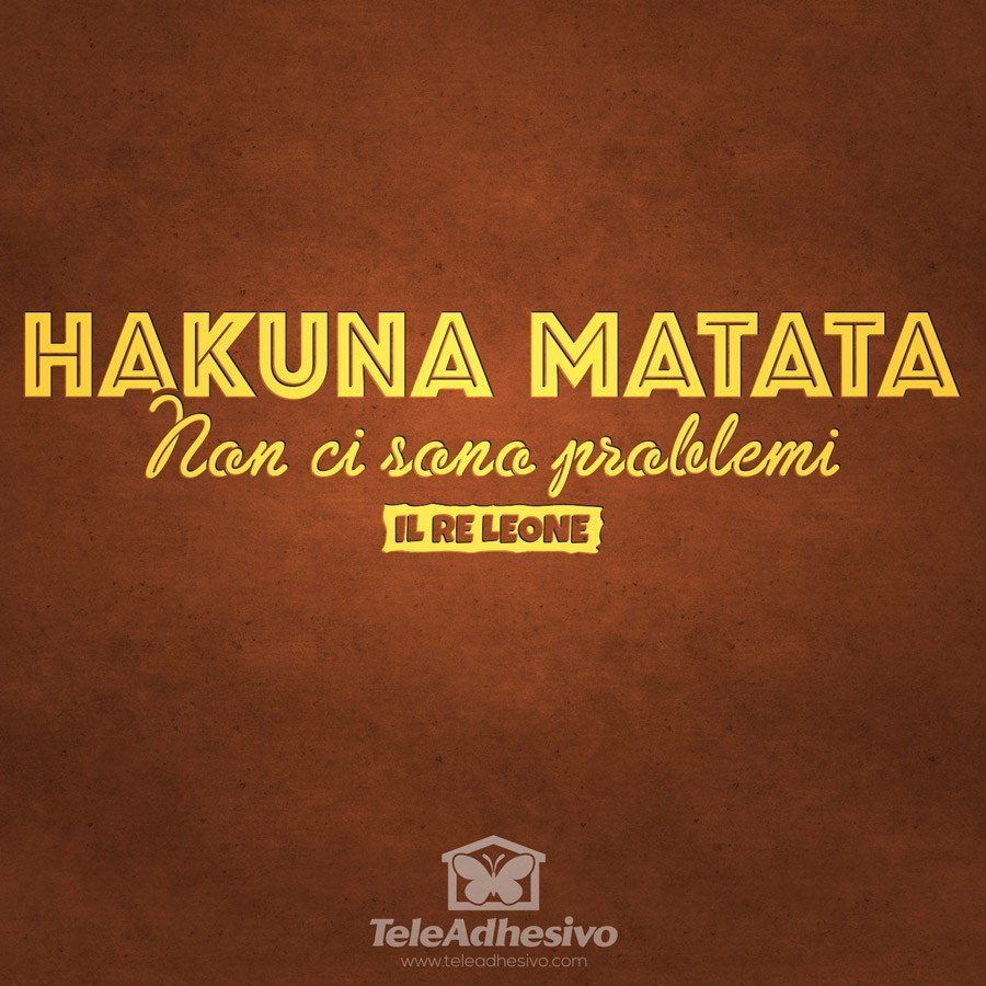 Wall Stickers: Hakuna Matata in Italian