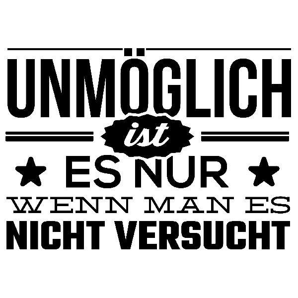 Wall Stickers: Unmöglich ist es nur wenn man es nicht versucht