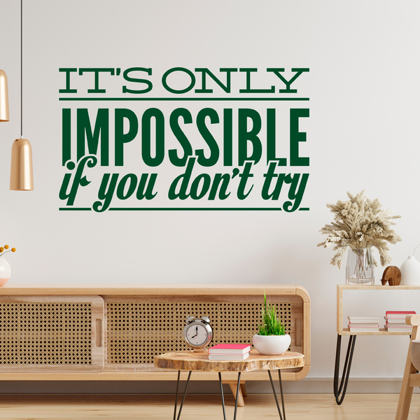 Wall Stickers: Its only impossible if you dont try