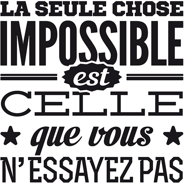 Wall Stickers: La seule chose impossible...