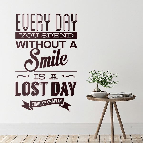 Wall Stickers: Every Day You Spend Without a Smile Is a Lost Day