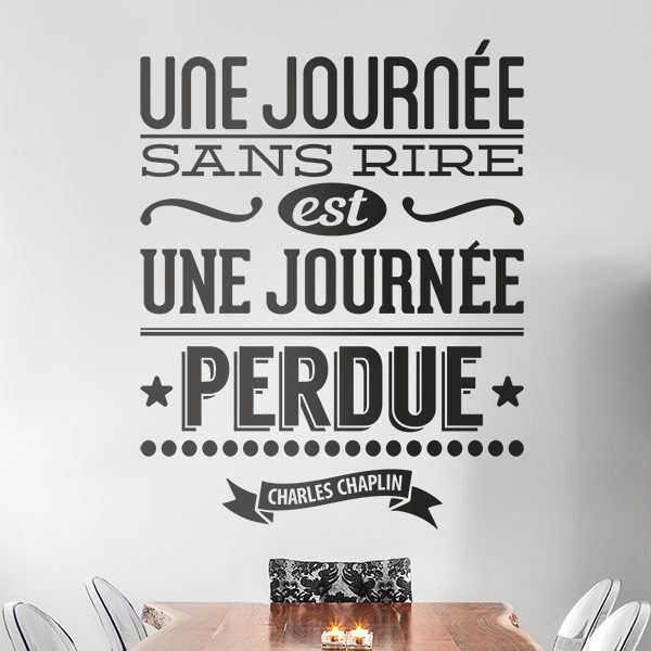 Wall Stickers: Une journée sans rire est une journée perdue