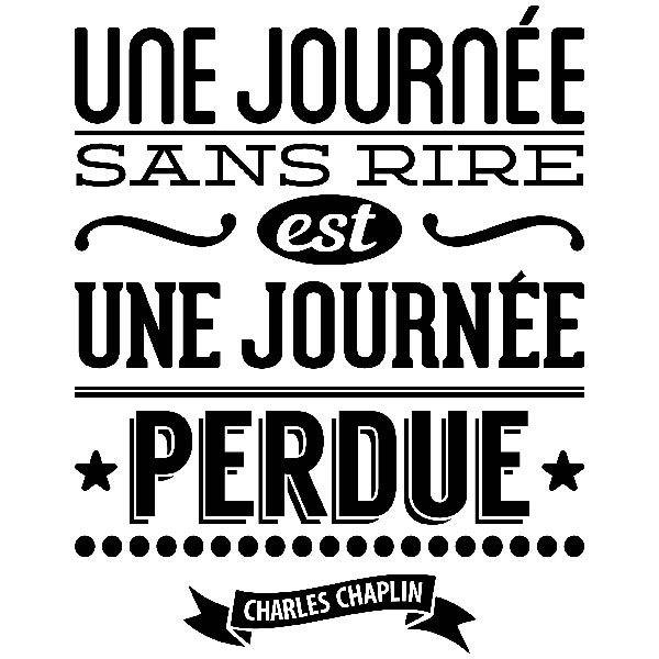 Wall Stickers: Une journée sans rire est une journée perdue