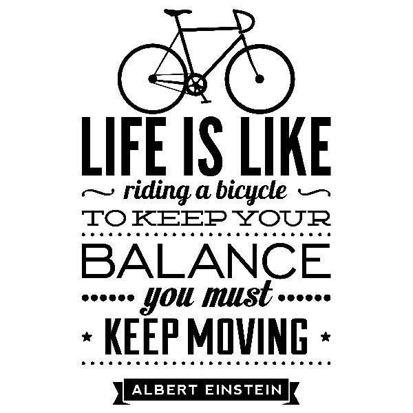 Life is like ride a bicycle albert einstein hot sale