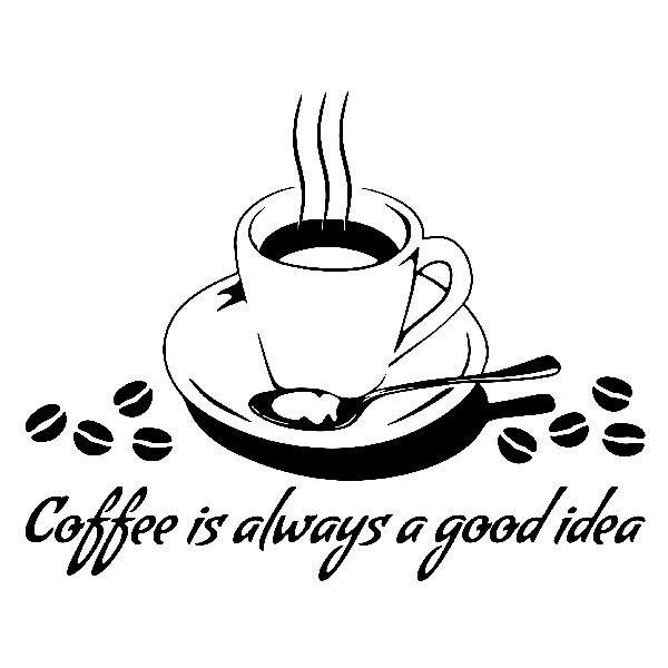 Wall Stickers: Coffee is always a good idea