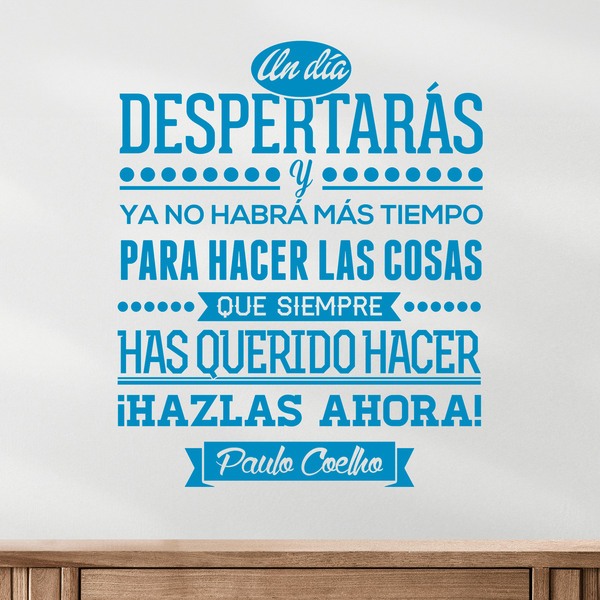 Wall Stickers: Un día despertarás... Paulo Coelho