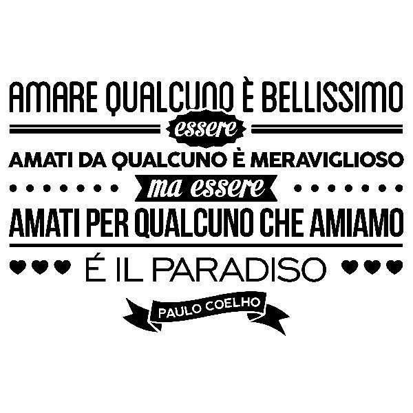 Wall Stickers: Amare qualcuno é bellissimo... Paulo Coelho