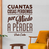 Wall Stickers: Por miedo a perder - Paulo Coelho 2