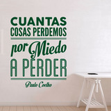 Wall Stickers: Por miedo a perder - Paulo Coelho 4