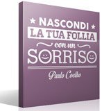 Wall Stickers: Nascondi la tua follia... Paulo Coelho 3