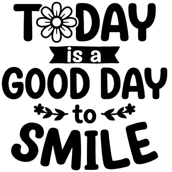 Wall Stickers: Today is a good day to smile