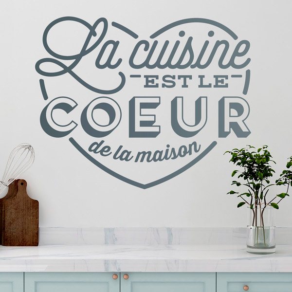 Wall Stickers: The Kitchen is the Heart of the Home in French