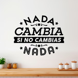 Wall Stickers: Nada cambia si no cambias nada 2