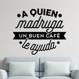 Wall Stickers: A quien madruga un buen café le ayuda 2