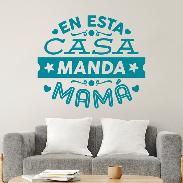 Wall Stickers: En esta casa manda mamá