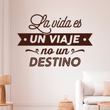 Wall Stickers: La vida es un viaje no un destino 4