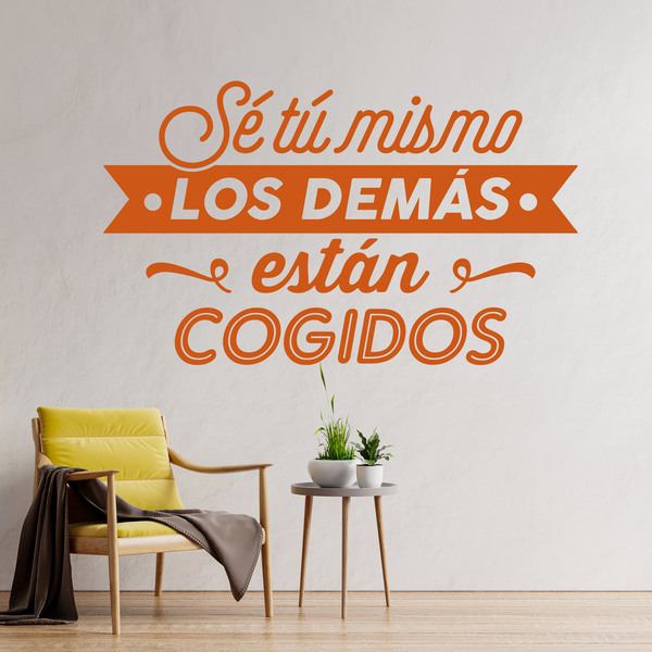 Wall Stickers: Sé tú mismo, los demás están cogidos