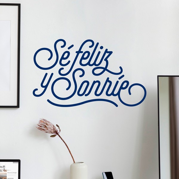 Wall Stickers: Sé feliz y sonríe