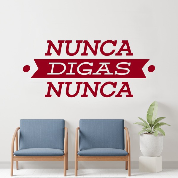 Wall Stickers: Nunca digas nunca