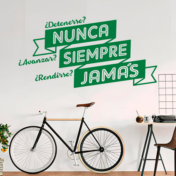 Wall Stickers: ¿Detenerse? Nunca ¿Rendirse? Jamás