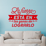 Wall Stickers: La fuerza está en tus ganas de lograrlo 2