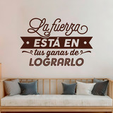 Wall Stickers: La fuerza está en tus ganas de lograrlo 3