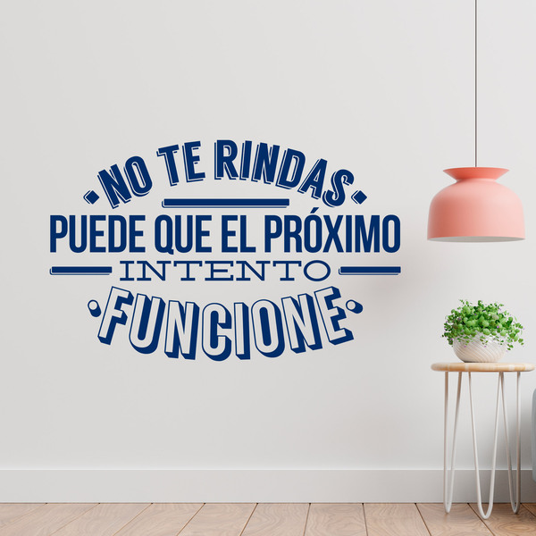 Wall Stickers: No te rindas, puede que...