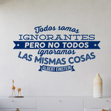 Wall Stickers: Todos somos ignorantes - Albert Einstein 4