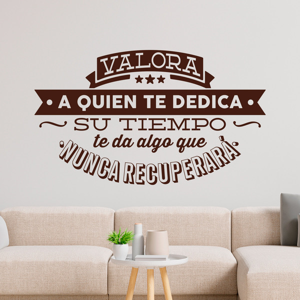 Wall Stickers: Valora a quien te dedica su tiempo...