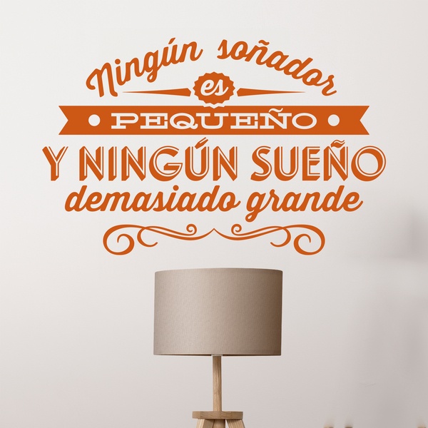 Wall sticker Ningún soñador es pequeño... | MuralDecal.com