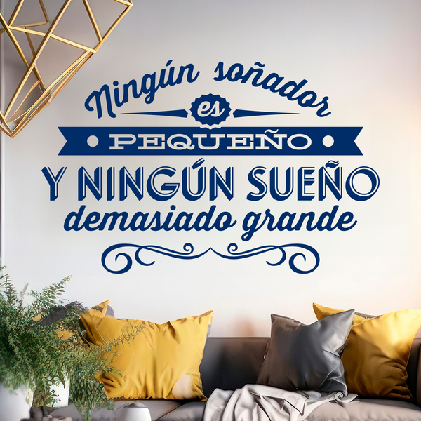 Wall sticker Ningún soñador es pequeño... | MuralDecal.com