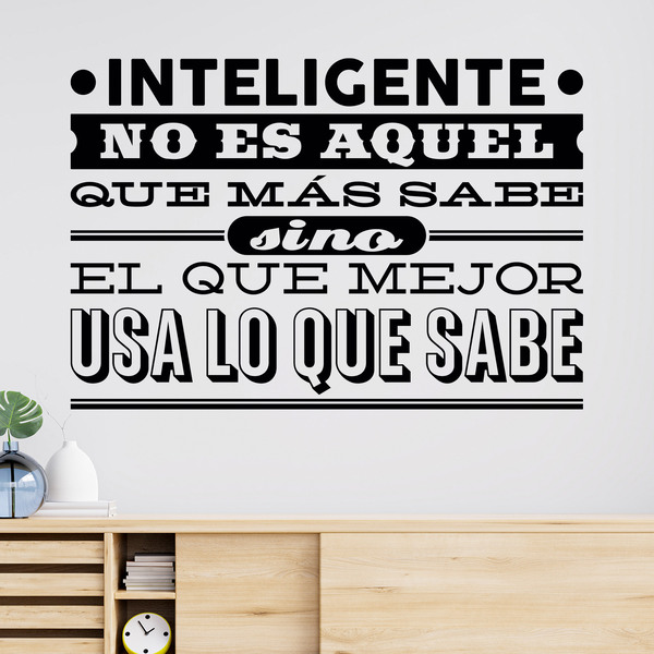 Wall Stickers: Inteligente no es aquel que más sabe...